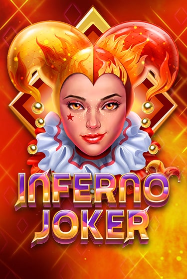 Демо игра Inferno Joker играть онлайн | Casino X Official бесплатно