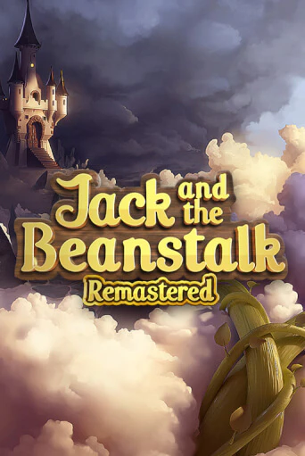 Демо игра Jack and the Beanstalk Remastered играть онлайн | Casino X Official бесплатно