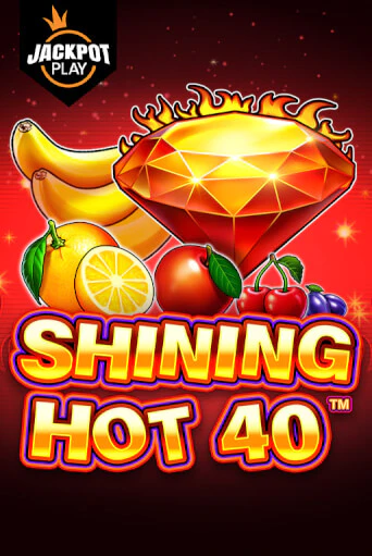 Демо игра Shining Hot 40 Jackpot Play играть онлайн | Casino X Official бесплатно